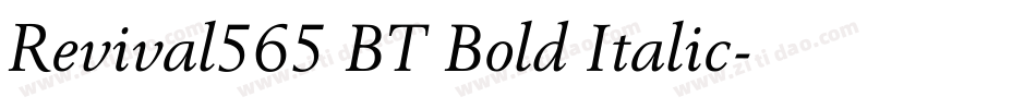 Revival565 BT Bold Italic字体转换